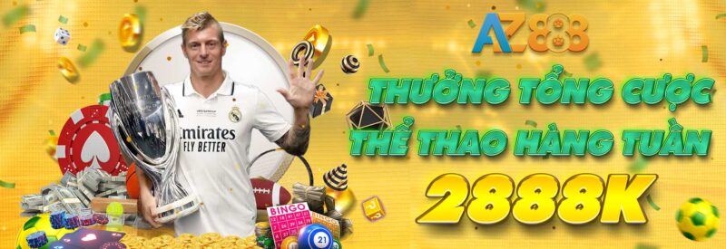 AZ888 thưởng tổng cược thể thao hàng tuần cực hot