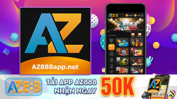 Tải App AZ888 để có trải nghiệm mượt mà